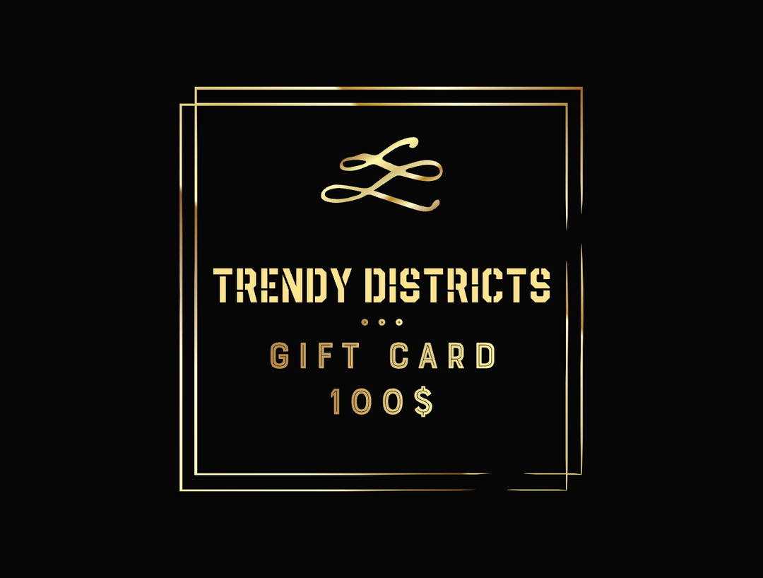 Trendy Districts Gift Cards