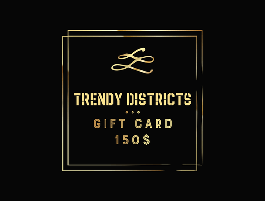 Trendy Districts Gift Cards